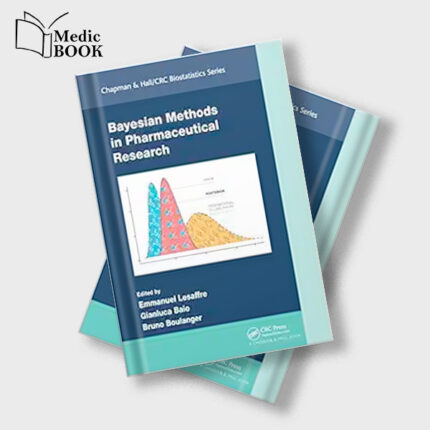 Bayesian Methods in Pharmaceutical Research (Chapman and Hall CRC Biostatistics Series) (Original PDF from Publisher)