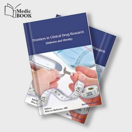 Frontiers in Clinical Drug Research Diabetes and Obesity : Volume 6 (Original PDF from Publisher)