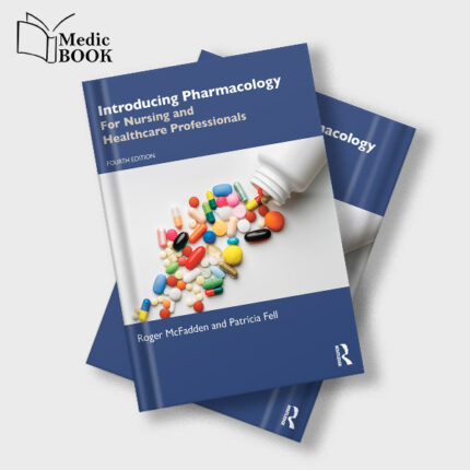 Introducing Pharmacology , 4th Edition (Original PDF from Publisher)