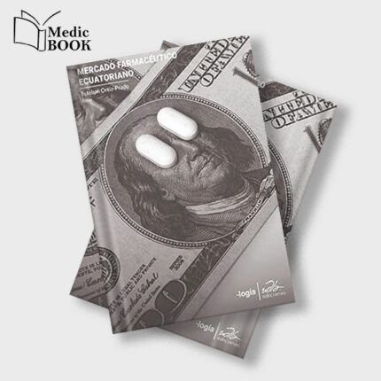 Mercado farmacéutico ecuatoriano (Spanish Edition) (EPUB)