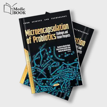 Microencapsulation of Probiotics : Challenges and Future Prospects (Original PDF from Publisher)